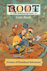 Root: The RPG - Core Book HC